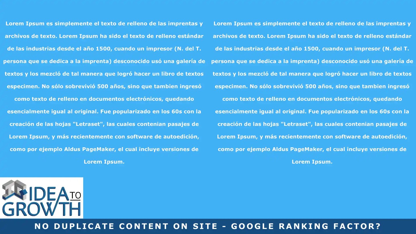 Check out my latest blog article:  No Duplicate Content On Site – 1 Big Google Ranking Factor? 👉🏽👉🏽 https://ideatogrowth.com/no-duplicate-content-on-site-1-big-google-ranking-factor/