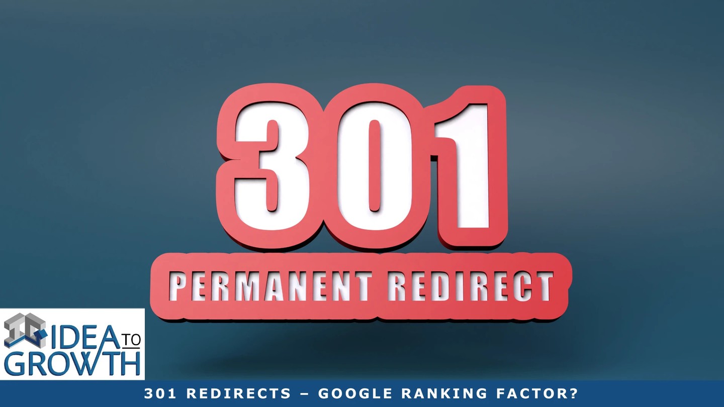 Check out my latest blog article:  301 Redirects – 1 Big Google Ranking Factor? 👉🏽👉🏽 https://ideatogrowth.com/301-redirects-google-ranking-factor/