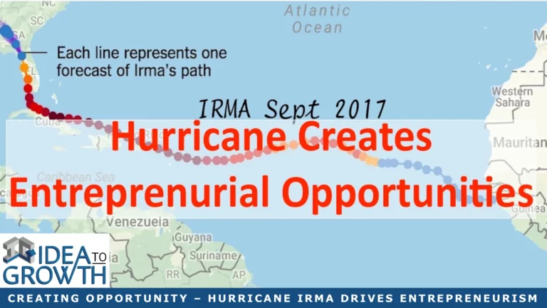 Creating Opportunity – Hurricane IRMA Drives Entrepreneurism