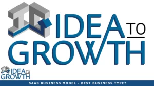 SAAS BUSINESS MODEL - BEST BUSINESS TYPE