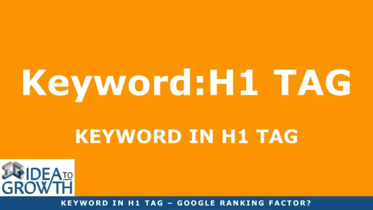 Keyword In H1 Tag – Google Ranking Factor?