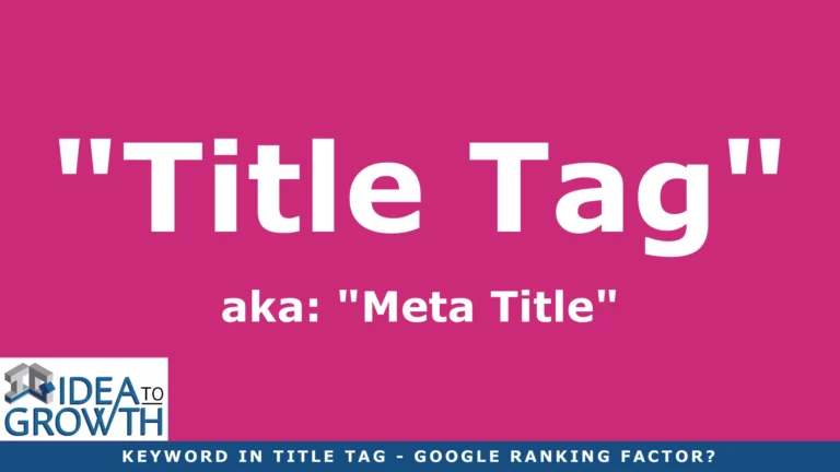 Keyword In Title Tag – 1 Big Google Ranking Factor?
