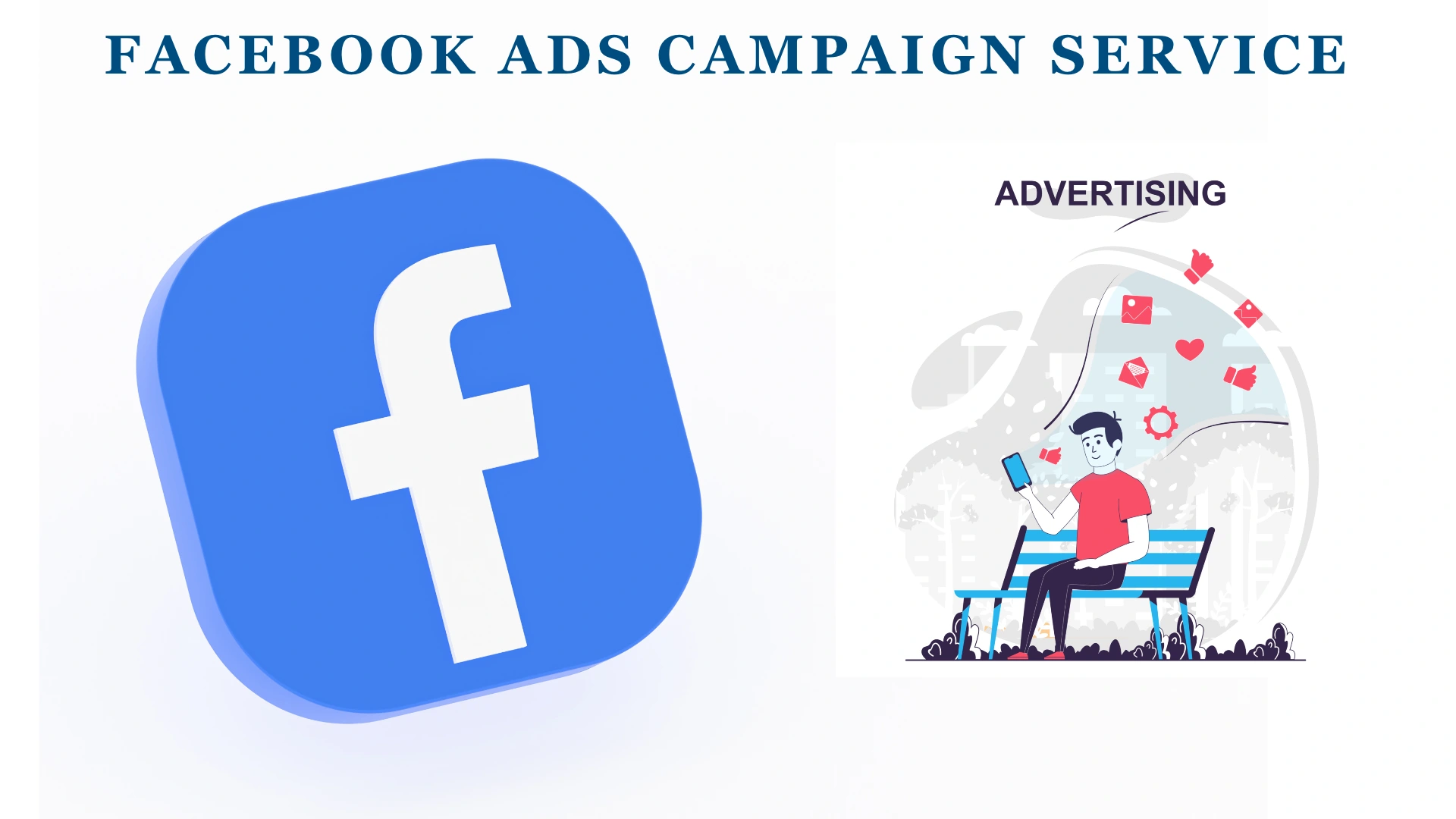 FACEBOOK ADS CAMPAIGN SERVICE