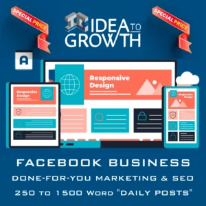 DONE FOR YOU FACEBOOK BUSINESS MARKETING AND SEO PACKAGE - 250-1500 WORD DAILY POSTS