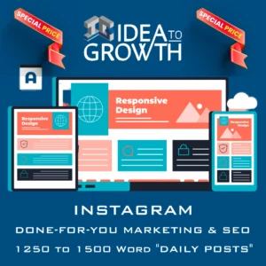 DONE FOR YOU INSTAGRAM MARKETING AND SEO PACKAGE - 1250-1500 WORD DAILY POSTS