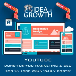 DONE FOR YOU YOUTUBE MARKETING AND SEO PACKAGE - 250-1500 WORD DAILY POSTS